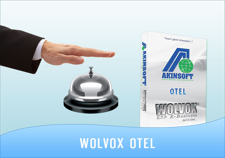Otel Fırsatı AKINSOFT & Wolvox İşbirliğiyle!