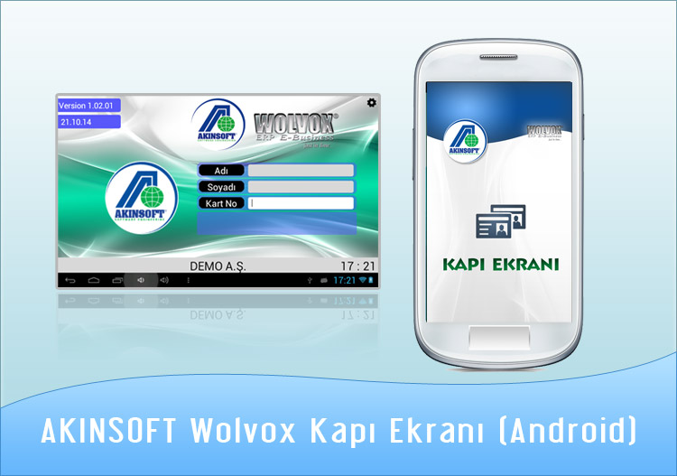 AKINSOFT Wolvox Kapı Ekranı (Android) 7.03.02