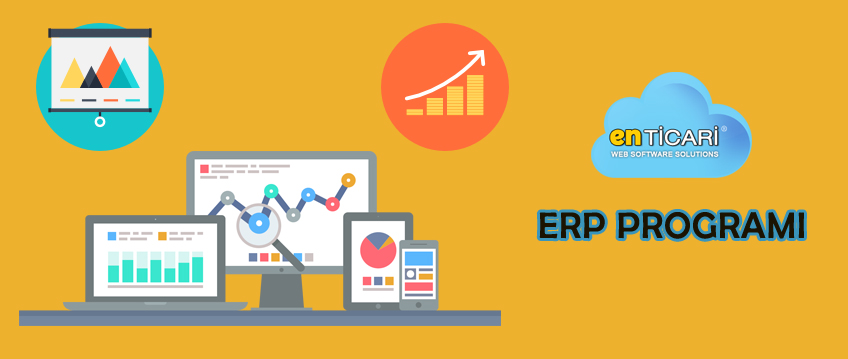 Erp Programı Hakkında Merak Ettikleriniz