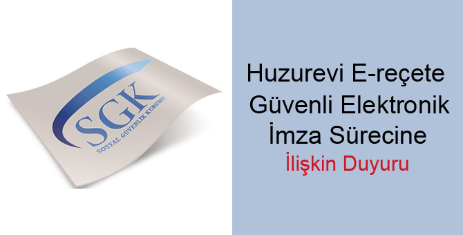 Huzurevi E-reçete