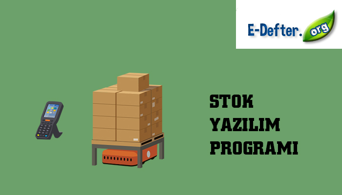 E-Defter'den Stok Yazılımı